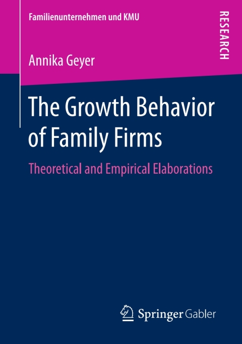 Cover image for book The Growth Behavior of Family Firms