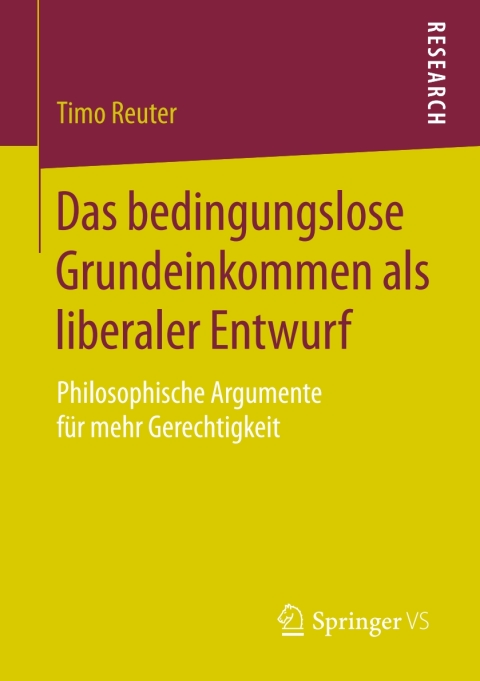 Cover image for book Das bedingungslose Grundeinkommen als liberaler Entwurf