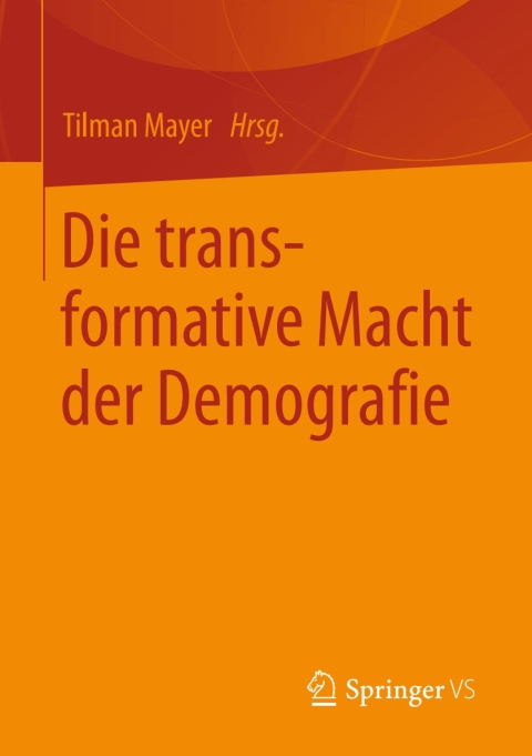 Cover image for book Die transformative Macht der Demografie