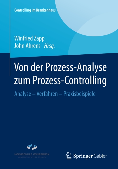 Cover image for book Von der Prozess-Analyse zum Prozess-Controlling