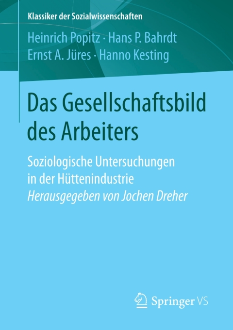 Cover image for book Das Gesellschaftsbild des Arbeiters