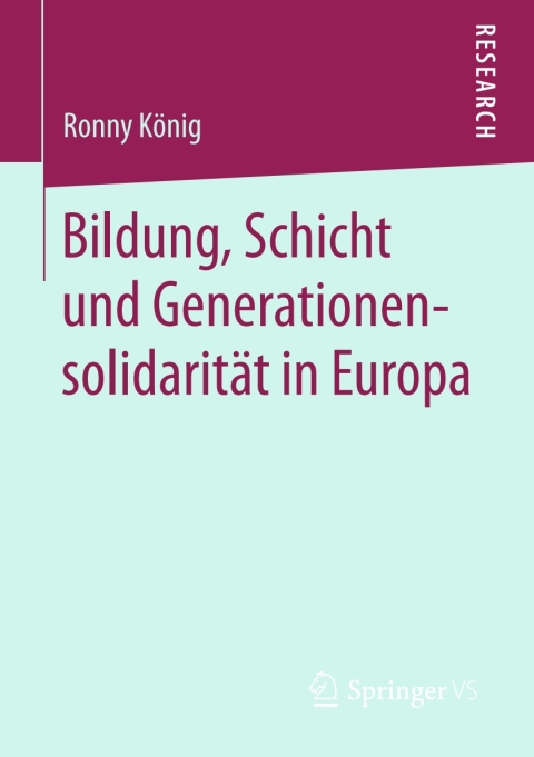 Cover image for book Bildung, Schicht und Generationensolidarität in Europa