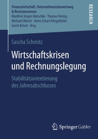 Cover image: Wirtschaftskrisen und Rechnungslegung 9783658132484