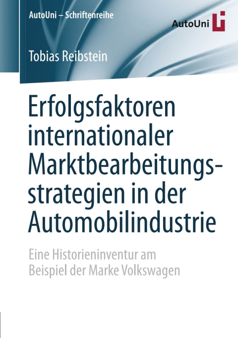 Cover image for book Erfolgsfaktoren internationaler Marktbearbeitungsstrategien in der Automobilindustrie