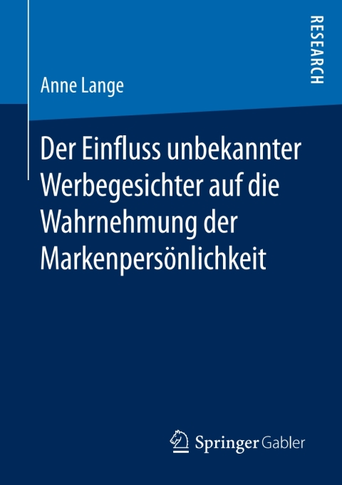 Cover image for book Der Einfluss unbekannter Werbegesichter auf die Wahrnehmung der Markenpersönlichkeit