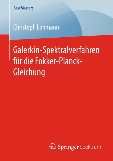 Cover image for book Galerkin-Spektralverfahren für die Fokker-Planck-Gleichung