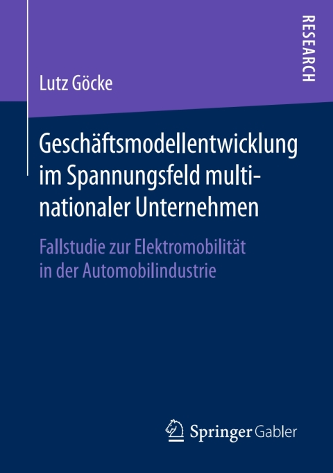 Cover image for book Geschäftsmodellentwicklung im Spannungsfeld multinationaler Unternehmen