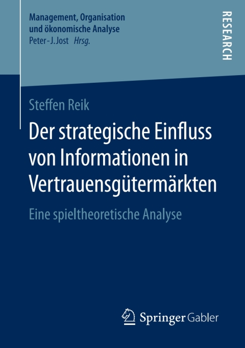 Cover image for book Der strategische Einfluss von Informationen in Vertrauensgütermärkten