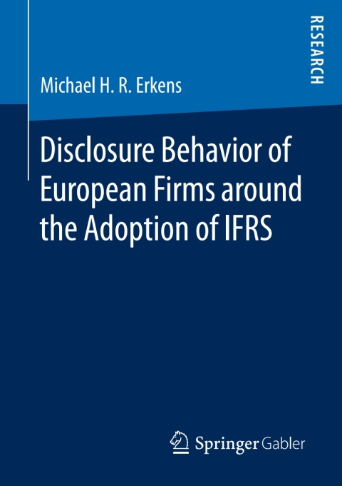 Cover image for book Disclosure Behavior of European Firms around the Adoption of IFRS