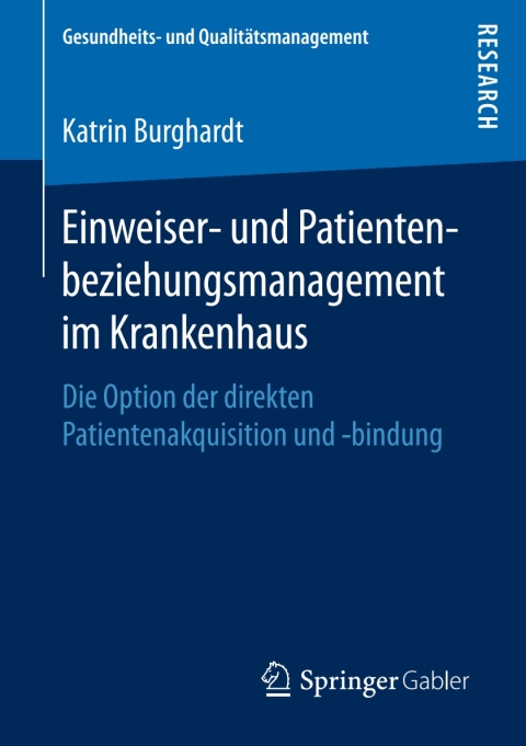 Cover image for book Einweiser- und Patientenbeziehungsmanagement im Krankenhaus