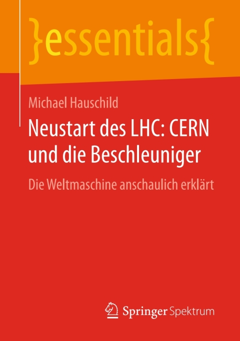 Cover image for book Neustart des LHC: CERN und die Beschleuniger