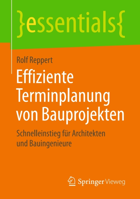Cover image for book Effiziente Terminplanung von Bauprojekten