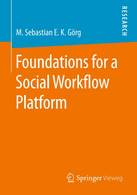 Cover image for book Foundations for a Social Workflow Platform