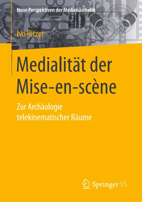 Cover image for book Medialität der Mise-en-scène