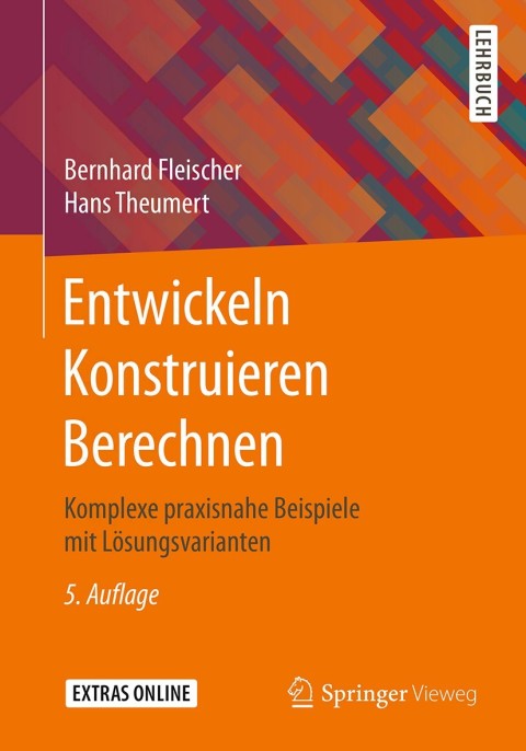 Cover image for book Entwickeln Konstruieren Berechnen