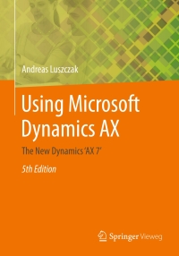 Cover image: Using Microsoft Dynamics AX 5th edition 9783658136215