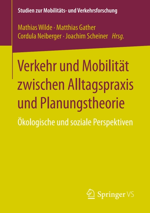 Cover image for book Verkehr und Mobilität zwischen Alltagspraxis und Planungstheorie