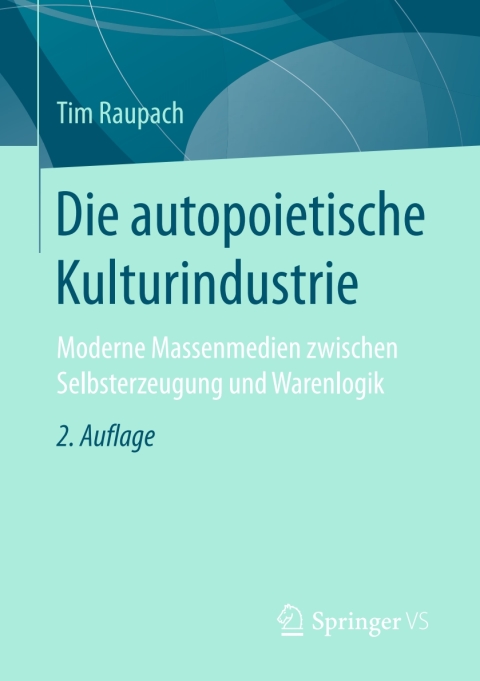 Cover image for book Die autopoietische Kulturindustrie