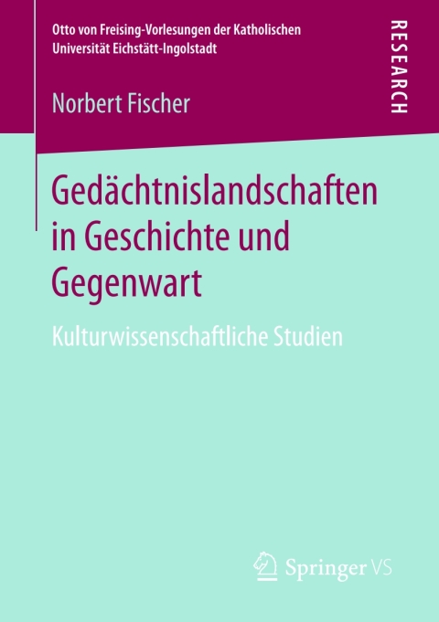 Cover image for book Gedächtnislandschaften in Geschichte und Gegenwart