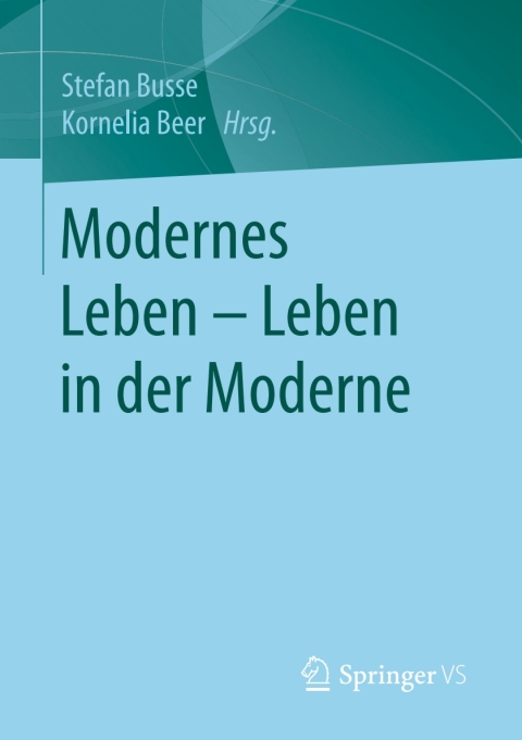 Cover image for book Modernes Leben – Leben in der Moderne