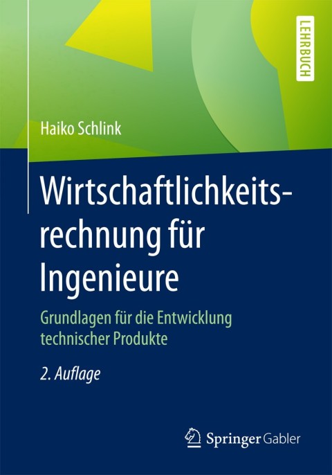 Cover image for book Wirtschaftlichkeitsrechnung für Ingenieure