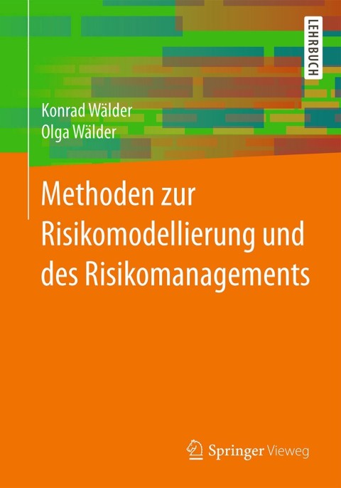 Cover image for book Methoden zur Risikomodellierung und des Risikomanagements