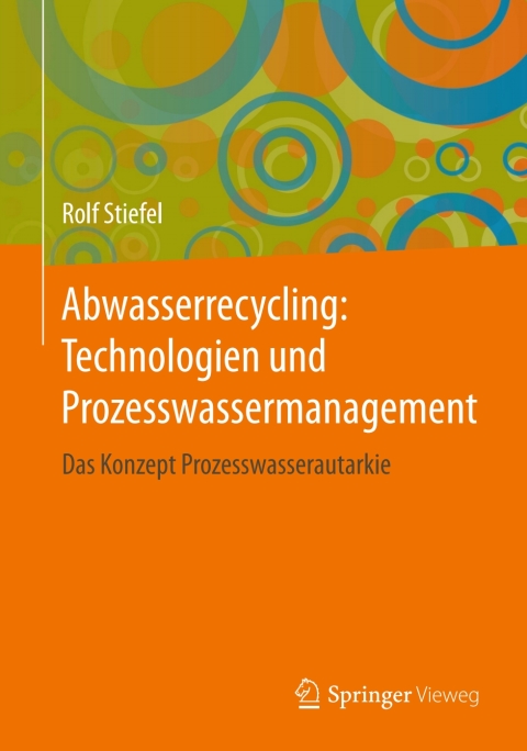 Cover image for book Abwasserrecycling: Technologien und Prozesswassermanagement