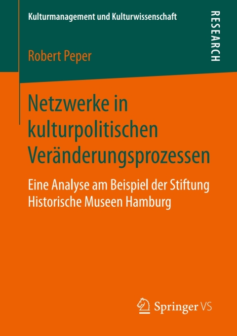 Cover image for book Netzwerke in kulturpolitischen Veränderungsprozessen