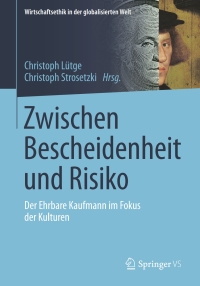 Cover image: Zwischen Bescheidenheit und Risiko 9783658140380
