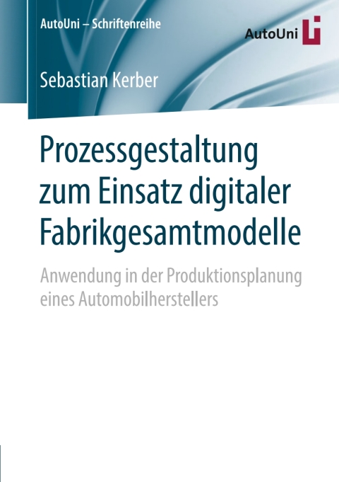 Cover image for book Prozessgestaltung zum Einsatz digitaler Fabrikgesamtmodelle