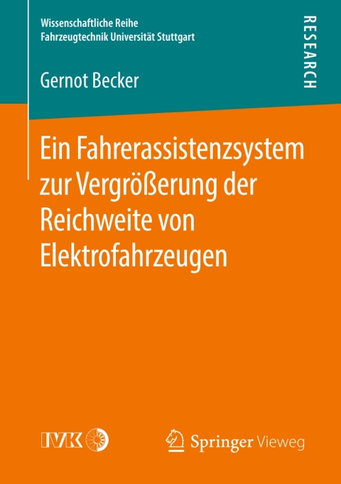 Cover image for book Ein Fahrerassistenzsystem zur Vergrößerung der Reichweite von Elektrofahrzeugen