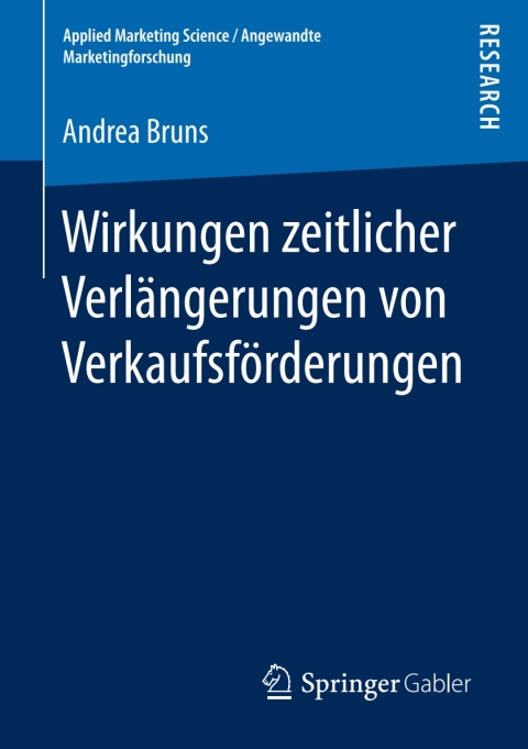 Cover image for book Wirkungen zeitlicher Verlängerungen von Verkaufsförderungen