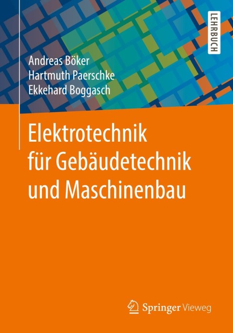 Cover image for book Elektrotechnik für Gebäudetechnik und Maschinenbau