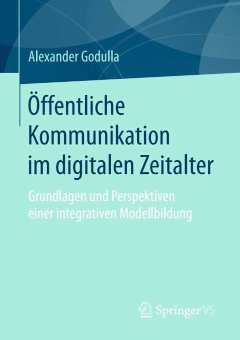 Cover image for book Öffentliche Kommunikation im digitalen Zeitalter