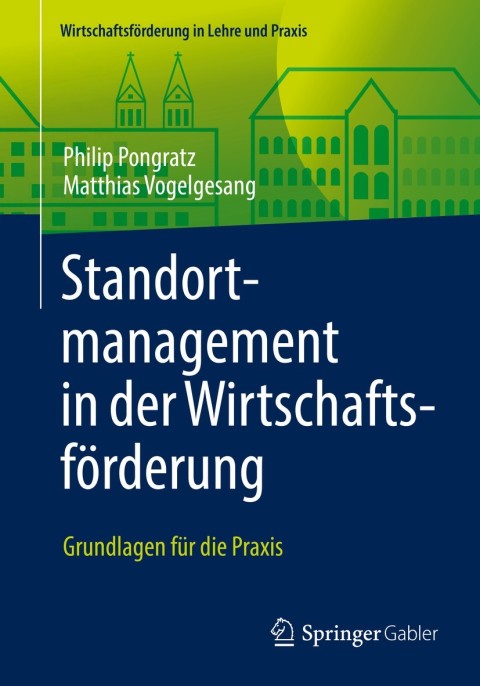 Cover image for book Standortmanagement in der Wirtschaftsförderung