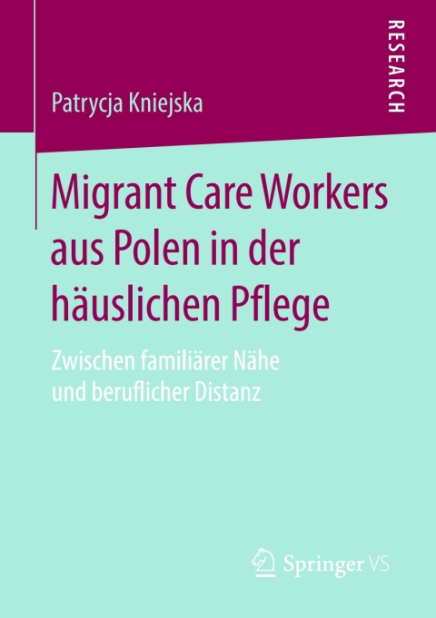 Cover image for book Migrant Care Workers aus Polen in der häuslichen Pflege