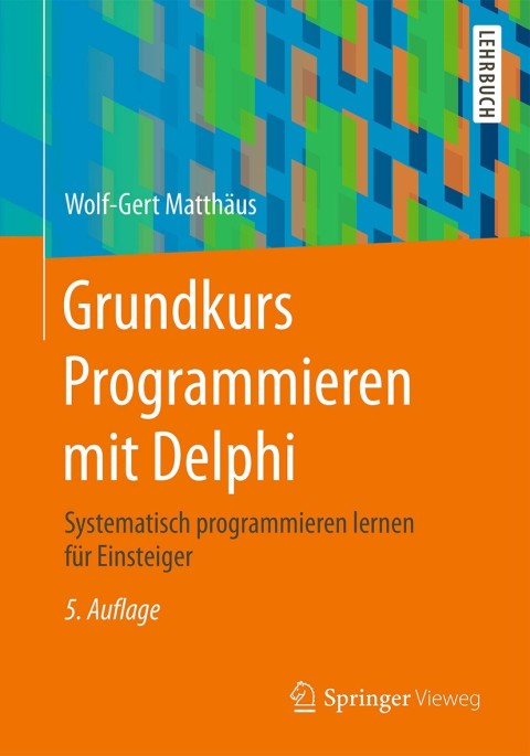 Cover image for book Grundkurs Programmieren mit Delphi
