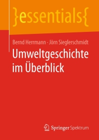 Cover image: Umweltgeschichte im Überblick 9783658143145
