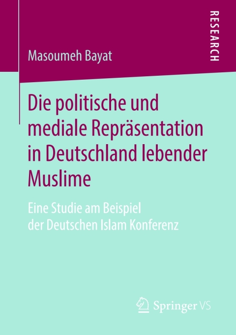 Cover image for book Die politische und mediale Repräsentation in Deutschland lebender Muslime