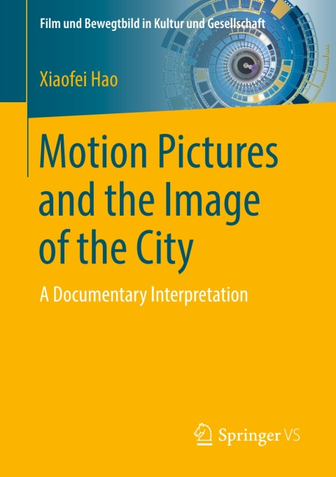 Cover image for book Motion Pictures and the Image of the City