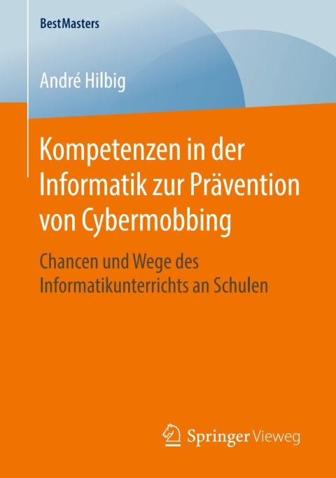 Cover image for book Kompetenzen in der Informatik zur Prävention von Cybermobbing