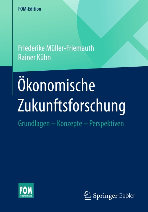 Cover image for book Ökonomische Zukunftsforschung