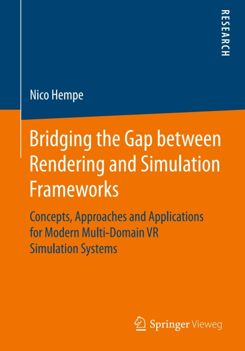 Cover image for book Bridging the Gap between Rendering and Simulation Frameworks