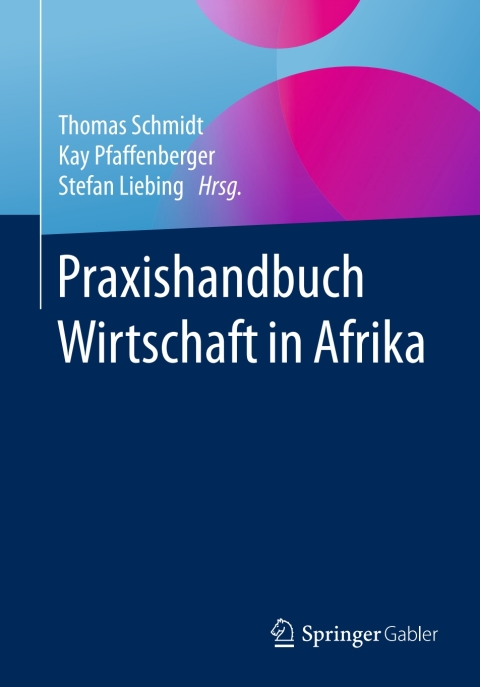 Cover image for book Praxishandbuch Wirtschaft in Afrika