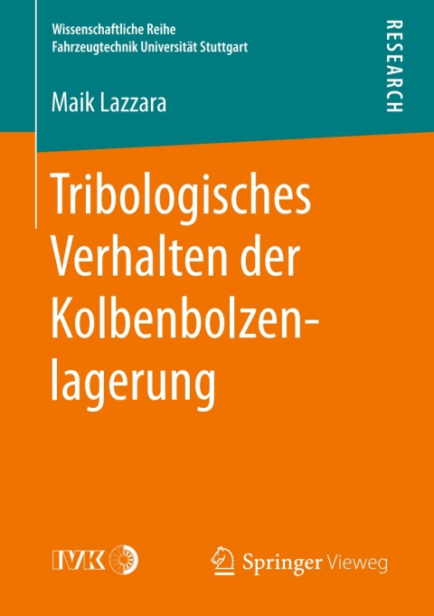 Cover image for book Tribologisches Verhalten der Kolbenbolzenlagerung