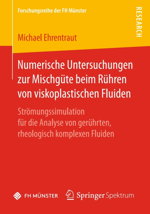 Cover image for book Numerische Untersuchungen zur Mischgüte beim Rühren von viskoplastischen Fluiden