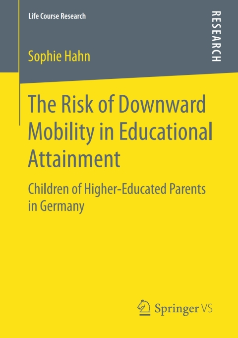 Cover image for book The Risk of Downward Mobility in Educational Attainment