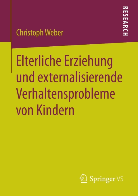 Cover image for book Elterliche Erziehung und externalisierende Verhaltensprobleme von Kindern