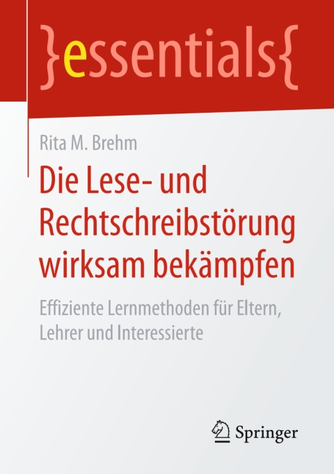 Cover image for book Die Lese- und Rechtschreibstörung wirksam bekämpfen