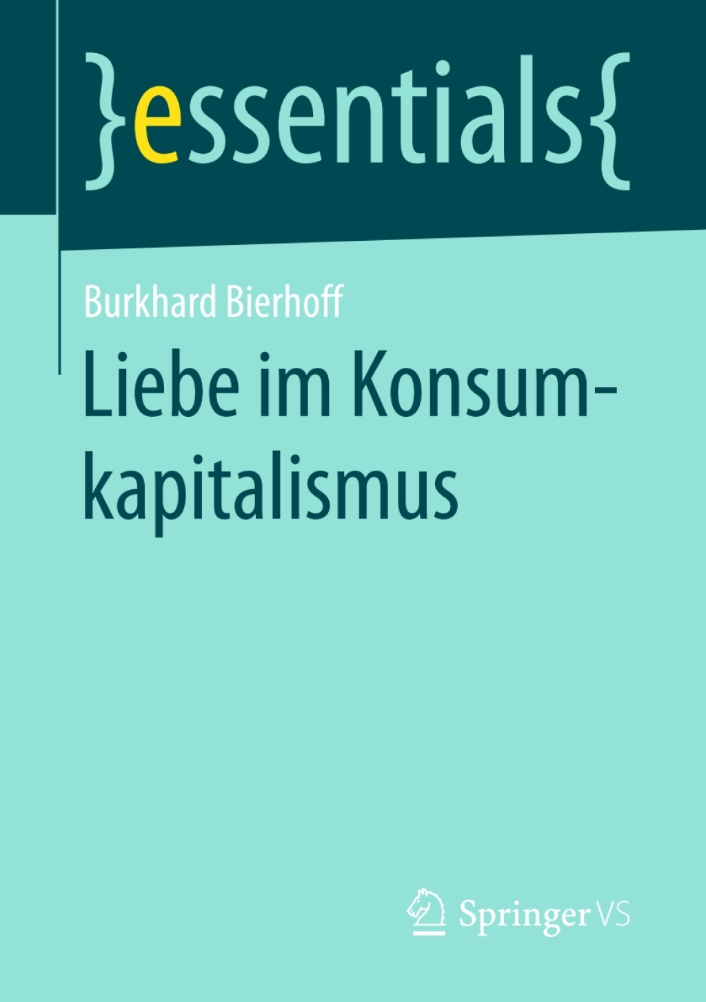 Liebe im Konsumkapitalismus (eBook) - Burkhard Bierhoff,